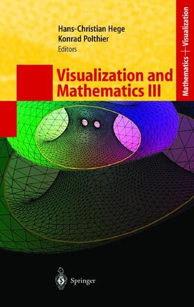Polthier / Hege |  Visualization and Mathematics III | Buch |  Sack Fachmedien