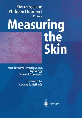 Agache / Humbert |  Measuring the skin | Buch |  Sack Fachmedien