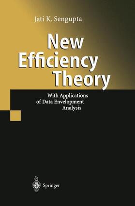 Sengupta |  New Efficiency Theory | Buch |  Sack Fachmedien