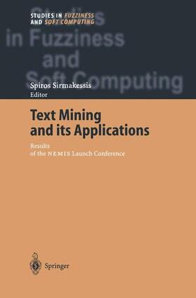 Sirmakessis |  Text Mining and its Applications | Buch |  Sack Fachmedien