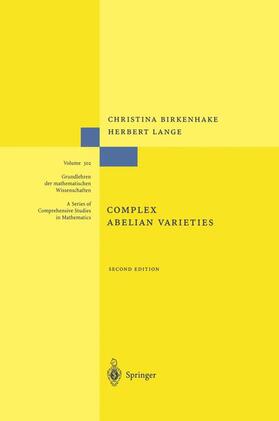 Lange / Birkenhake |  Complex Abelian Varieties | Buch |  Sack Fachmedien