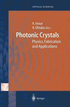 Ohtaka / Inoue |  Photonic Crystals | Buch |  Sack Fachmedien