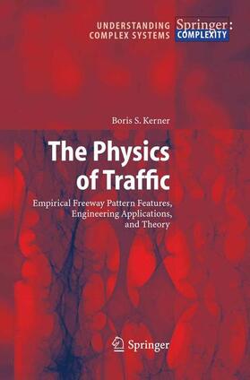 Kerner |  The Physics of Traffic | Buch |  Sack Fachmedien
