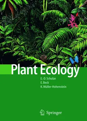 Schulze / Beck / Müller-Hohenstein |  Plant Ecology | Buch |  Sack Fachmedien