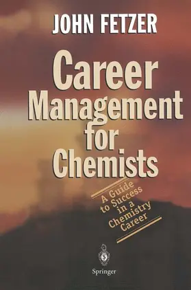 Fetzer |  Career Management for Chemists | Buch |  Sack Fachmedien