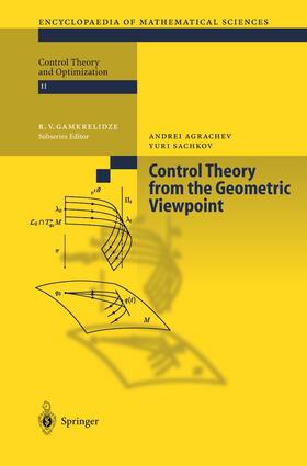 Sachkov / Agrachev |  Control Theory from the Geometric Viewpoint | Buch |  Sack Fachmedien