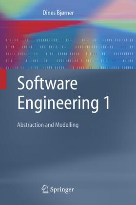 Bjørner |  Software Engineering 1 | Buch |  Sack Fachmedien
