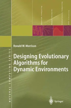 Morrison |  Designing Evolutionary Algorithms for Dynamic Environments | Buch |  Sack Fachmedien