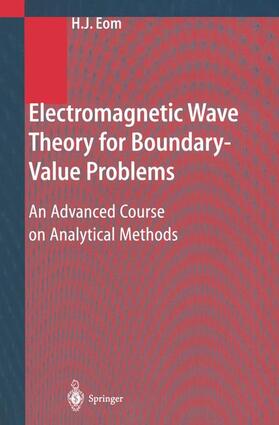 Eom |  Electromagnetic Wave Theory for Boundary-Value Problems | Buch |  Sack Fachmedien