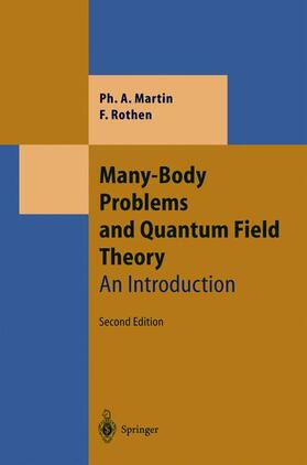 Martin / Rothen |  Many-Body Problems and Quantum Field Theory | Buch |  Sack Fachmedien