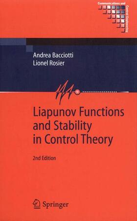 Rosier / Bacciotti |  Liapunov Functions and Stability in Control Theory | Buch |  Sack Fachmedien