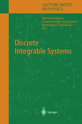 Grammaticos / Tamizhmani / Kosmann-Schwarzbach |  Discrete Integrable Systems | Buch |  Sack Fachmedien
