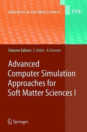 Kremer / Holm |  Advanced Computer Simulation Approaches for Soft Matter Sciences I | Buch |  Sack Fachmedien
