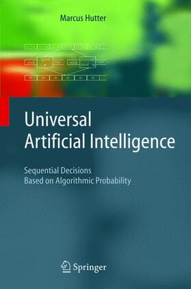 Hutter |  Universal Artificial Intelligence | Buch |  Sack Fachmedien