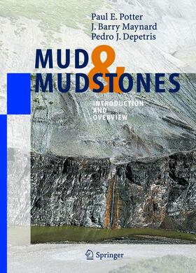 Potter / Depetris / Maynard |  Mud and Mudstones | Buch |  Sack Fachmedien