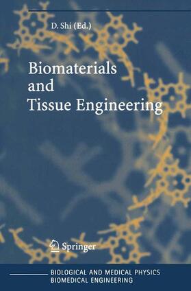 Shi |  Biomaterials and Tissue Engineering | Buch |  Sack Fachmedien