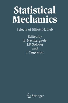 Lieb / Nachtergaele / Solovej |  Statistical Mechanics | Buch |  Sack Fachmedien