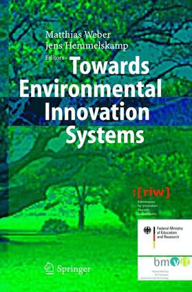 Hemmelskamp / Weber |  Towards Environmental Innovation Systems | Buch |  Sack Fachmedien