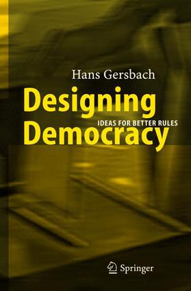 Gersbach |  Designing Democracy | Buch |  Sack Fachmedien