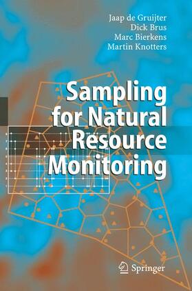 de Gruijter / Knotters / Brus |  Sampling for Natural Resource Monitoring | Buch |  Sack Fachmedien