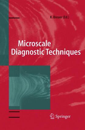 Breuer |  Microscale Diagnostic Techniques | Buch |  Sack Fachmedien
