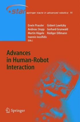 Prassler / Lawitzky / Stopp |  Advances in Human-Robot Interaction | Buch |  Sack Fachmedien