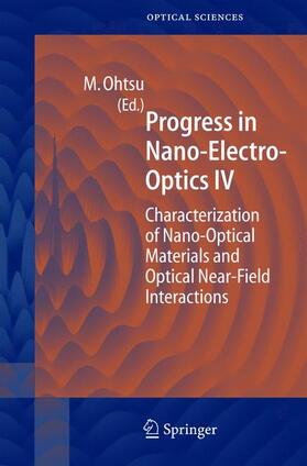 Ohtsu |  Progress in Nano-Electro Optics IV | Buch |  Sack Fachmedien