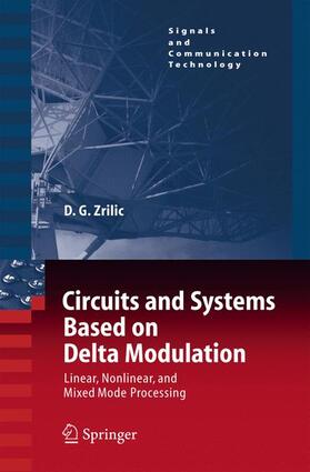 Zrilic |  Circuits and Systems Based on Delta Modulation | Buch |  Sack Fachmedien