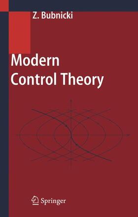 Bubnicki |  Modern Control Theory | Buch |  Sack Fachmedien