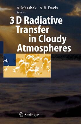 Davis / Marshak |  3D Radiative Transfer in Cloudy Atmospheres | Buch |  Sack Fachmedien