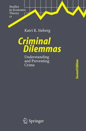 Sieberg |  Criminal Dilemmas | Buch |  Sack Fachmedien