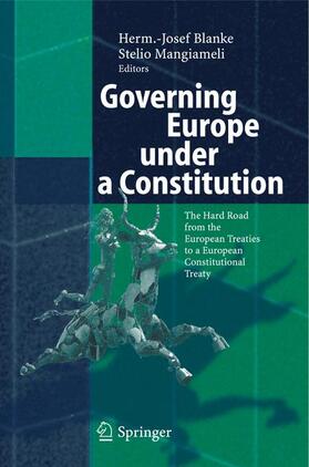 Mangiameli / Blanke |  Governing Europe under a Constitution | Buch |  Sack Fachmedien