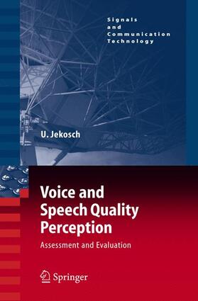 Jekosch |  Voice and Speech Quality Perception | Buch |  Sack Fachmedien