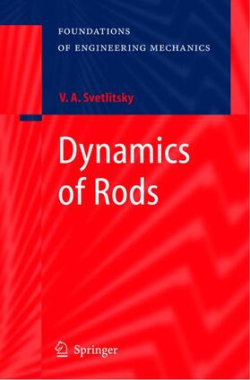 Svetlitsky |  Dynamics of Rods | Buch |  Sack Fachmedien