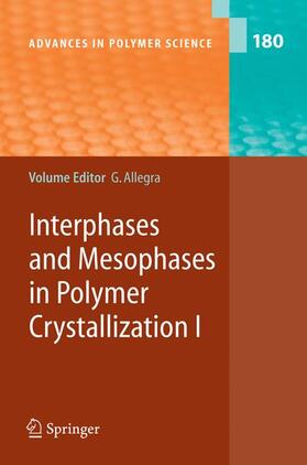 Allegra |  Interphases and Mesophases in Polymer Crystallization I | Buch |  Sack Fachmedien