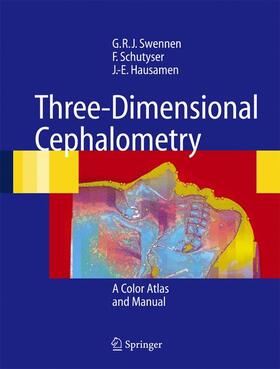 Swennen / Hausamen / Schutyser |  Three-Dimensional Cephalometry | Buch |  Sack Fachmedien