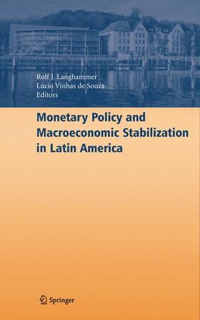Vinhas de Souza / Langhammer |  Monetary Policy and Macroeconomic Stabilization in Latin America | Buch |  Sack Fachmedien