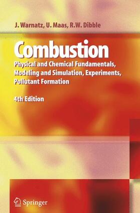 Warnatz / Dibble / Maas |  Combustion | Buch |  Sack Fachmedien