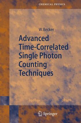 Becker |  Advanced Time-Correlated Single Photon Counting Techniques | Buch |  Sack Fachmedien