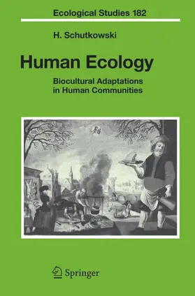 Schutkowski |  Human Ecology | Buch |  Sack Fachmedien