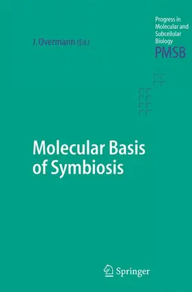 Overmann |  Molecular Basis of Symbiosis | Buch |  Sack Fachmedien