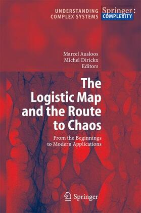 Dirickx / Ausloos |  The Logistic Map and the Route to Chaos | Buch |  Sack Fachmedien