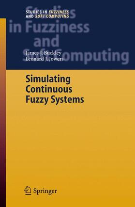 Jowers / Buckley |  Simulating Continuous Fuzzy Systems | Buch |  Sack Fachmedien