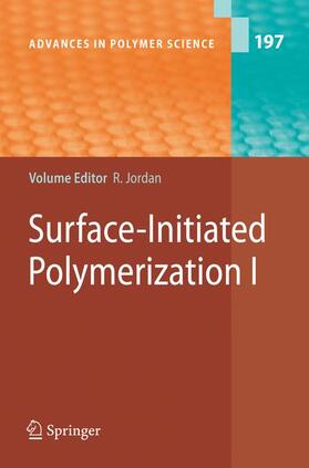 Jordan |  Surface-Initiated Polymerization I | Buch |  Sack Fachmedien