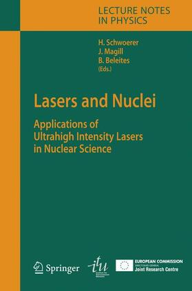 Schwoerer / Beleites / Magill |  Lasers and Nuclei | Buch |  Sack Fachmedien
