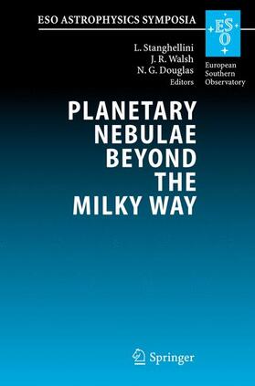 Stanghellini / Douglas / Walsh |  Planetary Nebulae Beyond the Milky Way | Buch |  Sack Fachmedien