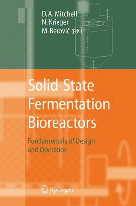 Mitchell / Berovic / Krieger |  Solid-State Fermentation Bioreactors | Buch |  Sack Fachmedien