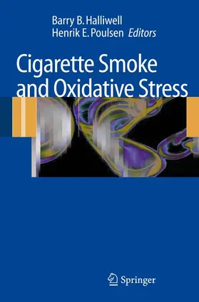 Poulsen / Halliwell |  Cigarette Smoke and Oxidative Stress | Buch |  Sack Fachmedien