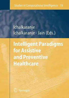 Ichalkaranje |  Intelligent Paradigms for Assistive and Preventive Healthcare | Buch |  Sack Fachmedien