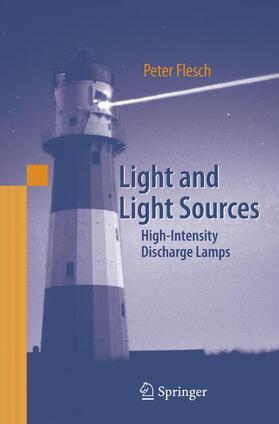 Flesch |  Light and Light Sources | Buch |  Sack Fachmedien
